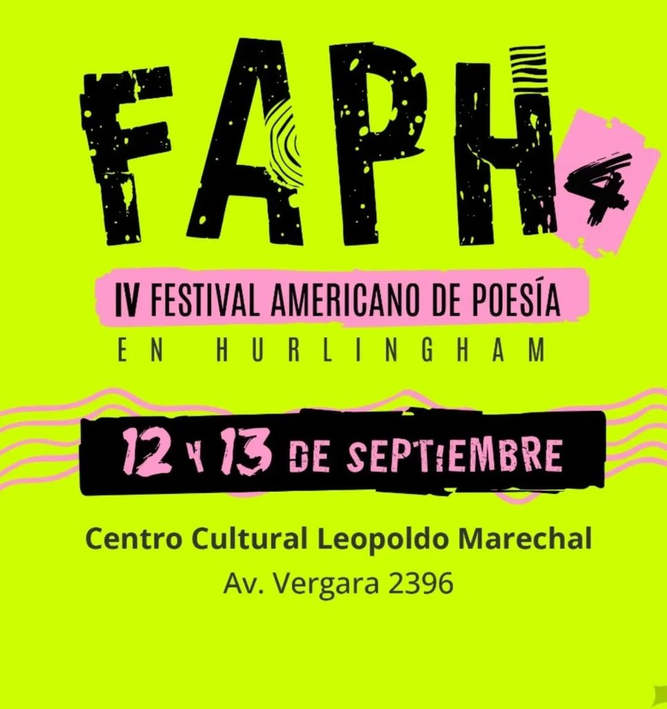Este fin de semana llega la 4ta edición del Festival Americano de Poesía en Hurlingham dcbfe000 2494 4611 85a9 757a88c9dd9b
